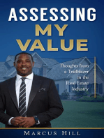 ASSESSING MY VALUE: Thoughts from a Trailblazer in the Real Estate Industry:: Thoughts from a Trailblazer in the Real Estate Industry