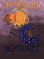 Daydreams and Nightmarez