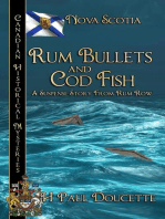 Rum Bullets and Cod Fish, Canadian Historical Mysteries