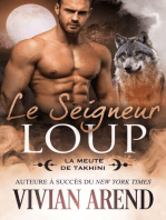 Le Seigneur loup: La Meute de Takhini, #2