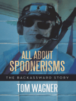 All About Spoonerisms: The Backassward Story