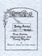Belly Acres: True Stories, Observations and Funny Rhymes