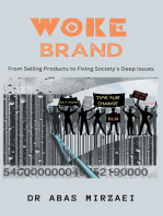 Woke Brand: From Selling Products to Fixing Society's Deep Issues