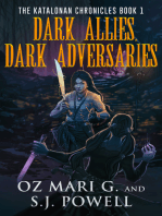 Dark Allies, Dark Adversaries