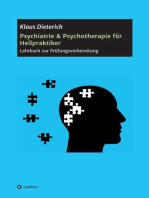 Psychiatrie & Psychotherapie für Heilpraktiker: Lehrbuch zur Prüfungsvorbereitung