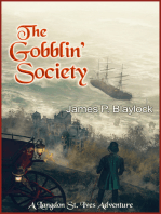 The Gobblin’ Society