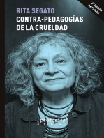 Contra-pedagogías de la crueldad: Rita Segato