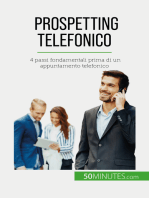 Prospetting telefonico: 4 passi fondamentali prima di un appuntamento telefonico