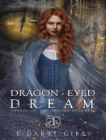 Dragon-Eyed Dream