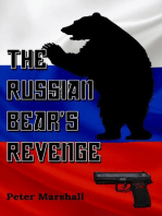 The Russian Bear's Revenge