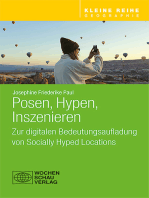 Posen, Hypen, Inszenieren