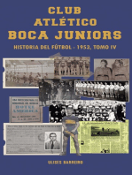 Club atlético Boca Juniors 1953 IV: Historia del fútbol