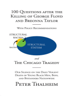 100 Questions After the Killing of George Floyd and Breonna Taylor: The Chicago Tragedy