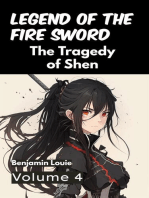 Legend of the Fire Sword: Volume 4 - The Tragedy of Shen