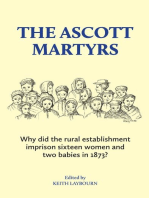 The Ascott Martyrs: Why did the rural establishment imprison sixteen women and two babies in 1873?