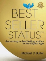 BEST SELLER STATUS: Becoming a Best-Selling Author in the Digital Age