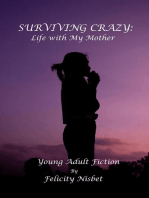Surviving Crazy: Life With My Mother
