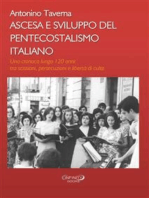 Ascesa e Sviluppo del Pentecostalismo italiano