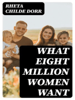 What eight million women want