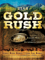 The Utah Gold Rush