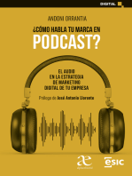 ¿Cómo habla tu marca en podcast?: El audio en la estrategia de marketing digital de tu empresa