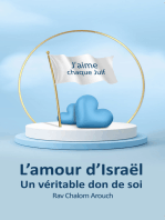 L'amour d'Israel: Un Véritable Don De Soi
