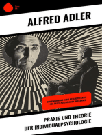 Praxis und Theorie der Individualpsychologie: Zur Einführung in die Psychotherapie für Ärzte, Psychologen und Lehrer