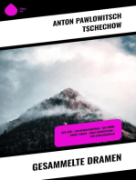 Gesammelte Dramen: Der Bär + Ein Heiratsantrag + Die Möwe + Onkel Wanja + Drei Schwestern + Der Kirschgarten
