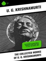 The Collected Works of U. G. Krishnamurti: The Mystique of Enlightenment, Courage to Stand Alone, Mind is a Myth, The Natural State