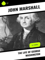 The Life of George Washington: All 5 Volumes