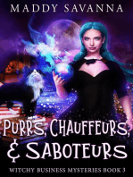 Purrs, Chauffeurs, & Saboteurs: Witchy Business Mysteries, #3