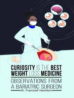 Curiosity is the Best Weight Loss Medicine: Observations from a Bariatric Surgeon