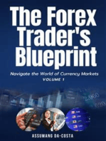 The Forex Trader's Blueprint: Navigate the World of Currency Markets