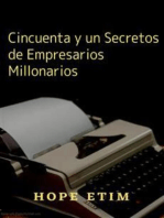 Cincuenta y un Secretos de Empresarios Millonarios