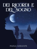 Dei ricordi e del sogno