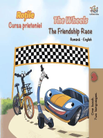 Roțile The Wheels Cursa prieteniei The Friendship Race