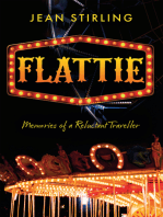 Flattie: Memories of a Reluctant Traveller