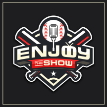 Enjoy The Show: Exploring the Baseball World