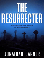 The Resurrecter