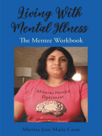Living With Mental Illness: The Mentee Workbook