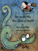 The Snake Who Was Afraid of People