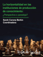 Horizontalidad en las instituciones de producción de conocimiento: ¿Perspectiva o paradoja?