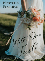 With One Taste: Heaven's Promise