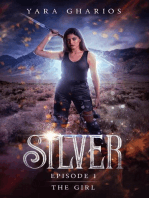 Silver: The Girl