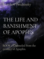 THE LIFE AND BANISHMENT OF APOPHIS
