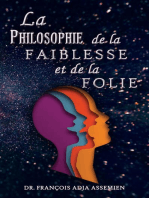 La Philosophie De La Faiblesse Et De La Folie