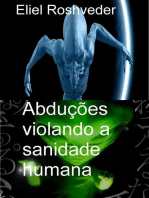 Abduções violando a sanidade humana