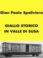 Giallo storico in Valle di Susa