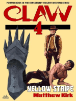 Yellow Stripe (#4 in the Claw Western series)