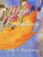 Magic Everything